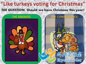 like turkeys voting for Christmas